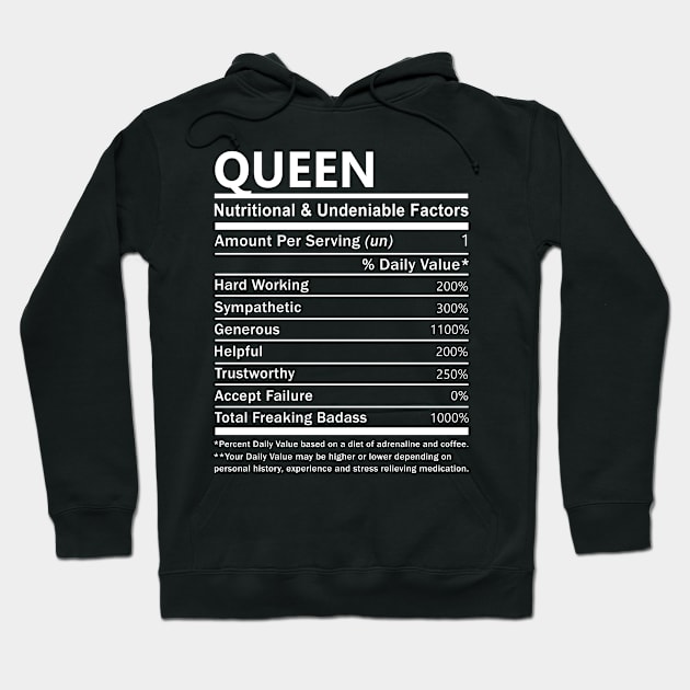 Queen Name T Shirt - Queen Nutritional and Undeniable Name Factors Gift Item Tee Hoodie by nikitak4um